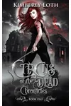 Circus of the Dead Chronicles Book 1