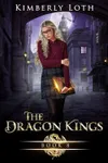 The Dragon Kings Chronicles: Book 3