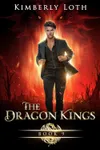 The Dragon Kings Chronicles: Book 4