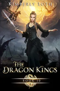 The Dragon Kings Chronicles: Book 5