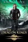 The Dragon Kings Chronicles: Book 6