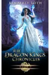 The Dragon Kings Chronicles: Book 7