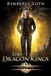 The Dragon Kings Chronicles: Book 11