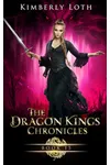 The Dragon Kings Chronicles: Book 15