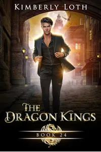 The Dragon Kings Chronicles: Book 19