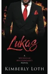 Lukas / Snowfall and Secrets