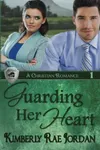 Guarding Her Heart