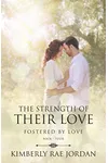 The Strength of Their Love