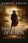 Deception & Devotion