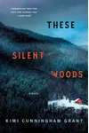 These Silent Woods