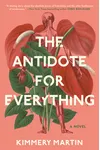 The Antidote For Everything