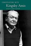 Conversations with Kingsley Amis