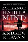 A Strange Habit of Mind