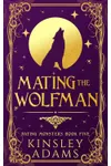 Mating the Wolfman