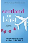 Scotland or Bust