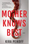 Mother Knows Best