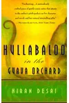 Hullabaloo in the Guava Orchard