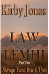 Law of the Lemhi: Part Two