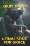 A Final Song for Grace