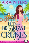 Bed and Breakfast and Cruises