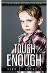 Tough Enough