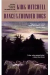 Dance of the Thunder Dogs