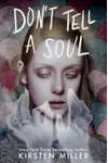 Don't Tell a Soul