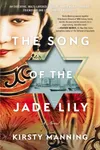 The Song of the Jade Lily / The Jade Lily