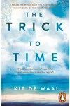 The Trick to Time