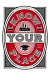 Know Your Place