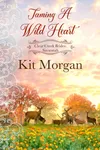 Taming a Wild Heart