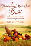 The Thanksgiving Mail Order Bride