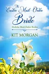 The Easter Mail-Order Bride