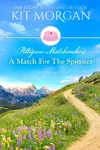 A Match for the Spinster
