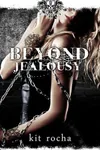 Beyond Jealousy