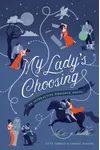 My Lady's Choosing
