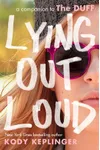 Lying Out Loud