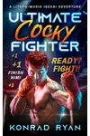 Ultimate Cocky Fighter