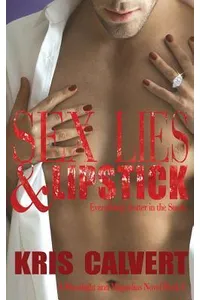 Sex, Lies & Lipstick