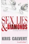 Sex, Lies & Diamonds