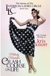 Melody Markett’s Crash Course on Life