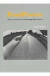 RoadFrames: The American Highway Narrative