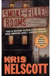Smoke-Filled Rooms (As:Kristine Kathryn Rusch)