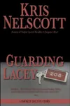 Guarding Lacey