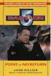 Babylon 5: Point of No Return