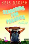 Searching for Paradise in Parker, PA
