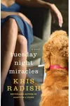 Tuesday Night Miracles