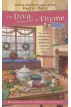 The Diva Runs Out of Thyme