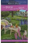 The Diva Digs Up the Dirt