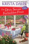 The Diva Serves Forbidden Fruit